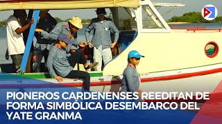 Pioneros cardenenses reeditan de forma simbólica Desembarco del yate Granma