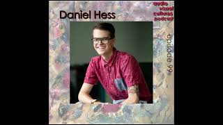 Audiovisual Cultures 99 - Pathways to Creativity with Daniel Hess