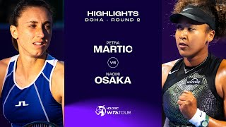 Petra Martic vs. Naomi Osaka | 2024 Doha Round 2 | WTA Match Highlights