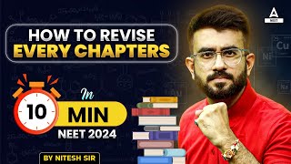How to Revise Every Chapters in 10 Minutes😲 | NEET 2024 | Nitesh Devnani