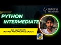 pip in Python Tutorial | Complete Guide to Install External Libraries