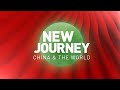 New Journey: China and the World