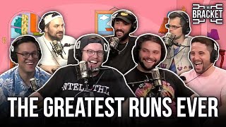 What Is The Greatest Run Of All Time? Ft. Klemmer & Rudy (The Bracket, Vol: 081)