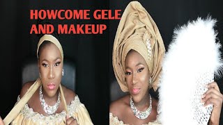 HOWCOME GELE AND MAKEUP TRANSFORMATION