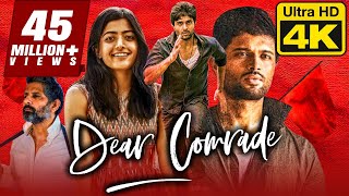 Dear Comrade (4K Ultra HD) - Vijay Devarakonda (2020) Hindi Dubbed Full Movie | Rashmika