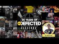 25 YEARS OF DEFECTED RECORDS - HOUSE MUSIC BY LIGO