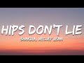 Shakira - Hips Don't Lie (Lyrics) ft. Wyclef Jean