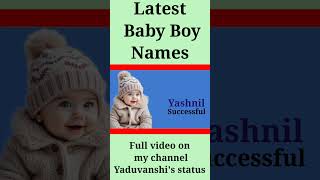 Latest baby boy names 2024#ytshorts#babynames#trendingnames#hindunames