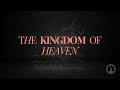 Sunday Morning - The Kingdom of Heaven is Persistent - November 3