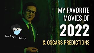 Top 10 Movies of 2022 + OSCARS PREDICTIONS