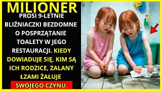 🔴MILIONER PROSI 9-LETNIE BLIŹNIACZKI BEZDOMNE O POSPRZĄTANIE TOALETY W JEGO RESTAURACJI.