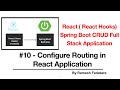 React Hooks + Spring Boot CRUD Full Stack App - 10 - Configure Routing in React App