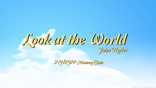 Look At The World - NHKBP Menteng Virtual Choir