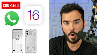 Lo Mejor de iOS 16 el Nothing Phone 1 y WhatsApp Evoluciona!