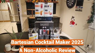 Bartesian Cocktail Maker 2025 Overview and Review | A Non-Alcoholic's Perspective
