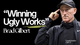 Brad Gilbert on Agassi, Coco Gauff, and Winning Ugly