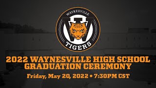 2022 Waynesville High School Graduation Ceremony