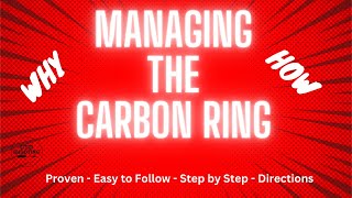 Managing the Carbon Ring: ctdshooting #cleaning