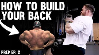 HOW TO BUILD A COMPLETE BACK W/ BRETT WILKIN  // PREP EP. 2