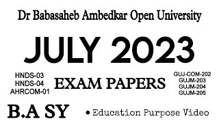 [ BAOU BA S.Y ] JULY 2023 EXAM PAPERS