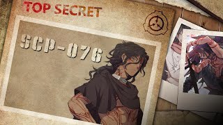 【SCP基金會】SCP-076｜亞伯