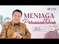 MENJAGA PERASAAN TUHAN | WANITA SURGAWI (BAG 107) | Pdt. Dr. Erastus Sabdono | 14 November 2022