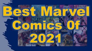 The Best Marvel Comics of 2021 (So Far!)