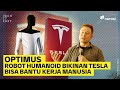 Optimus: Robot Humanoid Pertama Bikinan Tesla yang Bisa Bantu Kerja Manusia | Tech It Easy