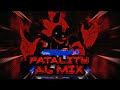 FATALITY (AL MIX) - FNF: Vs. Sonic.EXE (UST)