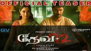 Devi-2 Official Teaser (Tamil) | Prabhudeva | Tamanna Bhatia | Nandhita