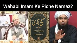 Wahabi Imam Ke Piche Namaz? By Engineer Muhammad Ali Mirza