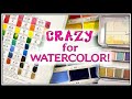 Crazy For Watercolor - All New Paints!