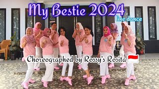 My Bestie 2024 line dance/ Dance & Count/ Choreo by Rossy's Rosita 🇮🇩/ 💃by Ladies 34 💙/Mei 2024.