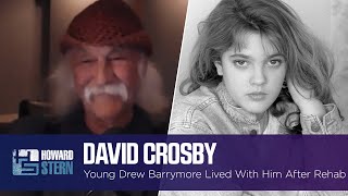 David Crosby Took In 14-Year-Old Drew Barrymore After Her Time in Rehab
