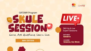 Ask Your Trainer LIVE | General Gig Work Q&A | Skill-Up & Live Expert (SKULE) Session | May Edition