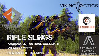 Rifle Slings, Viking Tactics street fighter, Centrifuge Training, Archangel Tactical Concepts