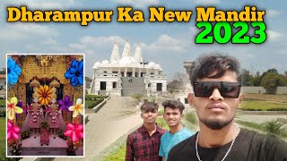 Dharmpur 🥰ka new mandir 2023 😮| @padviashwinvlogs