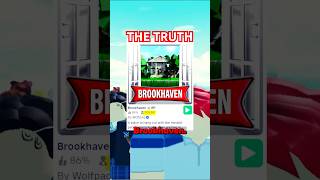 The Truth About Roblox Brookhaven