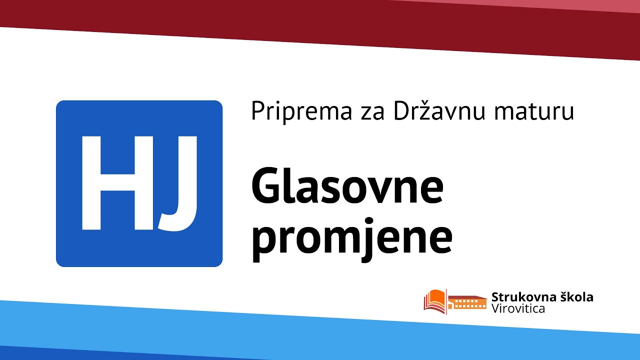 Glasovne Promjene - školske Pripreme Za Državnu Maturu Iz Hrvatskoga ...