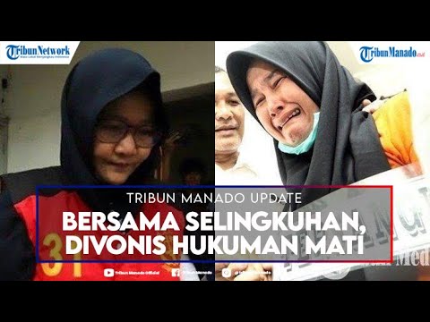 Ingat Zuraida Hanum? Istri Hakim Yang Bunuh Suami Bersama Selingkuhan ...