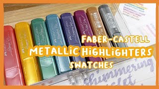 ✨ Swatching Faber-Castell Metallic Highlighters + sample letteriing