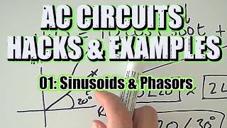 Sinusoids and phasors, a practical guide. #thecircuithelper, #electronics