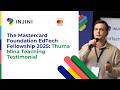 The Mastercard Foundation EdTech Fellowship 2025: Thuma Mina Teaching’s Testimonial