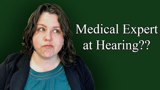 Medical Expert at a Social Security Hearing - What Does It Mean?