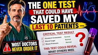 The One Test That Could Have Saved My Last 10 Patients — Most Doctors Never Order It