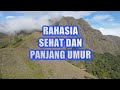 RAHASIA SEHAT DAN PANJANG UMUR