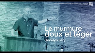 Le murmure doux et léger - Jocelyn Séry