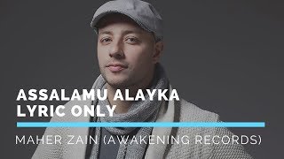 Maher Zain   Assalamu Alayka English Version (Lyric only)