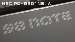 昔のパソコンでプログラミングをしてみた（NEC PC-9801 NS/A キューハチノート）26 years old PC