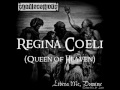 cradle catholic regina coeli queen of heaven .wmv